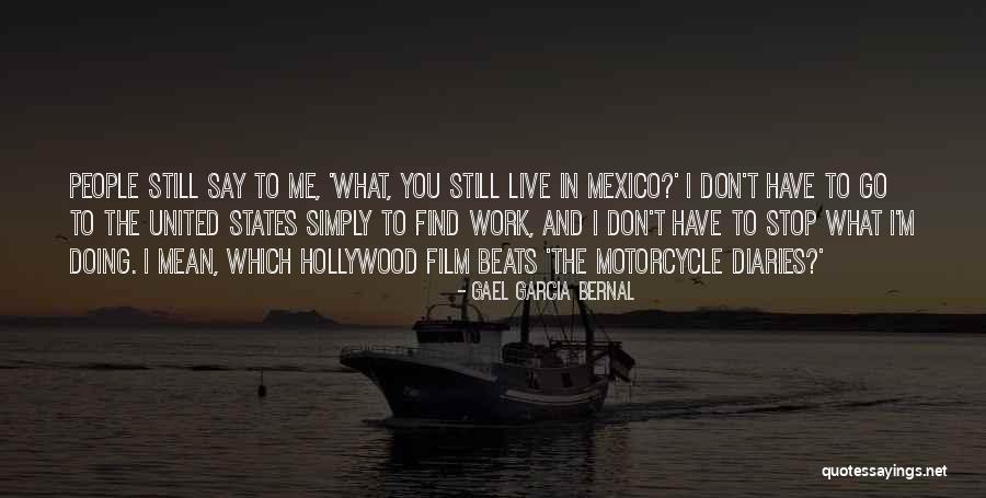 Ascienden Sinonimo Quotes By Gael Garcia Bernal Ascienden Sinonimo Quotes By Gael Garcia Bernal