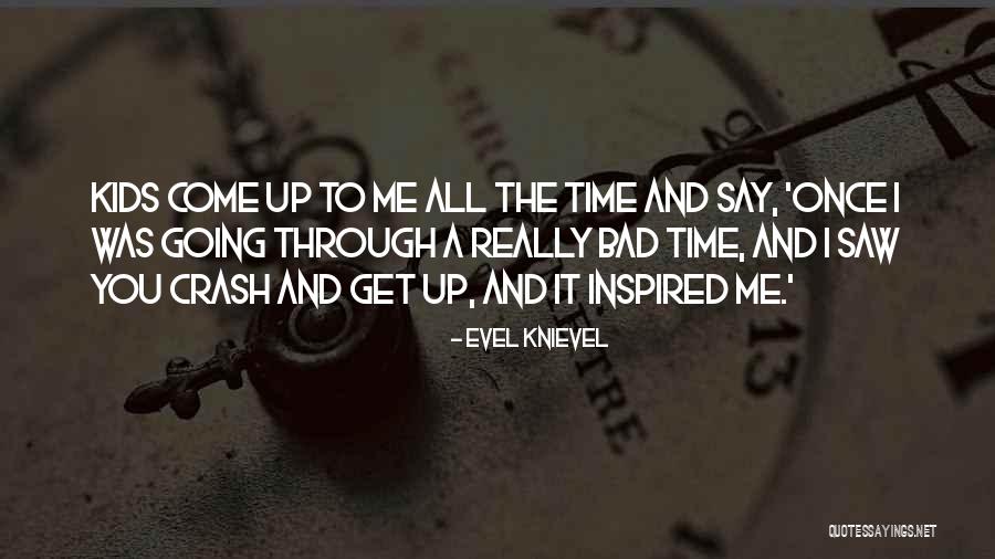 Ascione Gaetano Quotes By Evel Knievel Ascione Gaetano Quotes By Evel Knievel