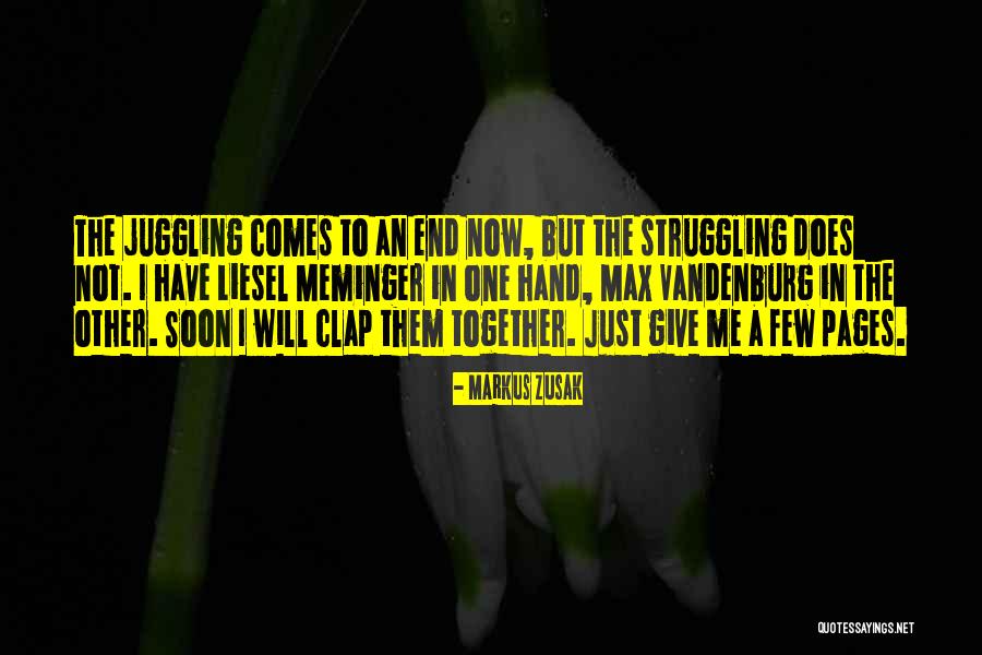 Ascoli Quotes By Markus Zusak Ascoli Quotes By Markus Zusak