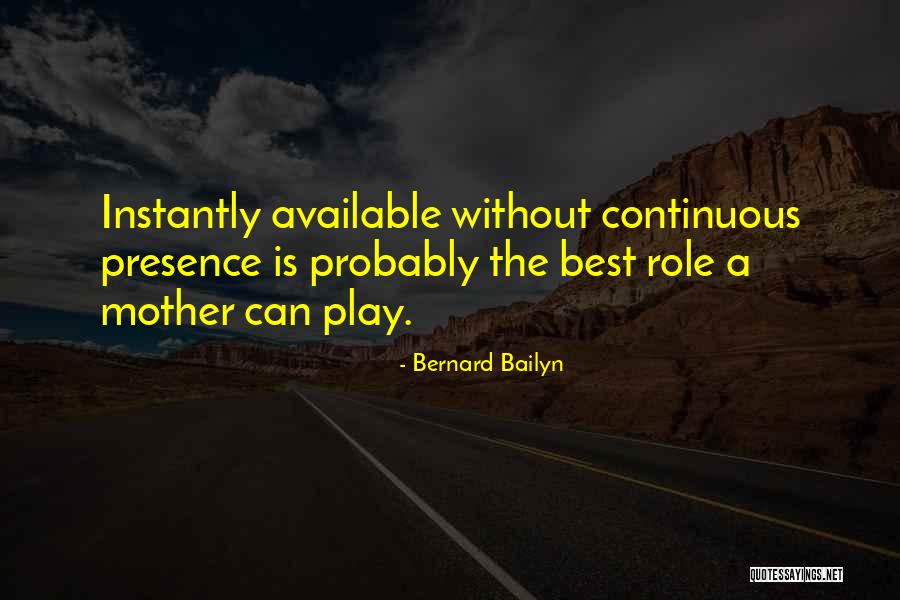 Ascoltare Imperfetto Quotes By Bernard Bailyn Ascoltare Imperfetto Quotes By Bernard Bailyn