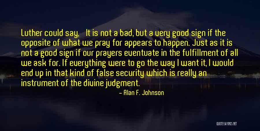Ascoltare Quotes By Alan F. Johnson Ascoltare Quotes By Alan F. Johnson