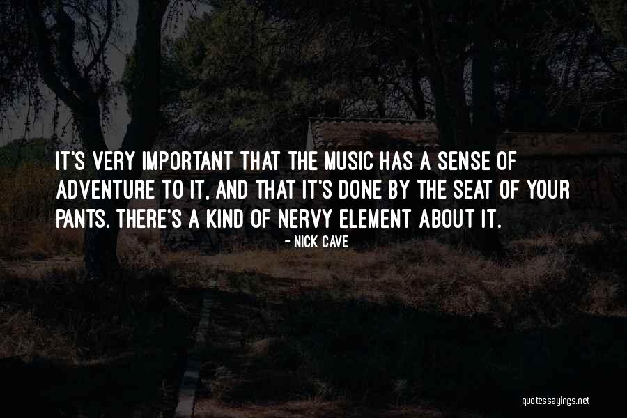 Ascolti Ballando Quotes By Nick Cave