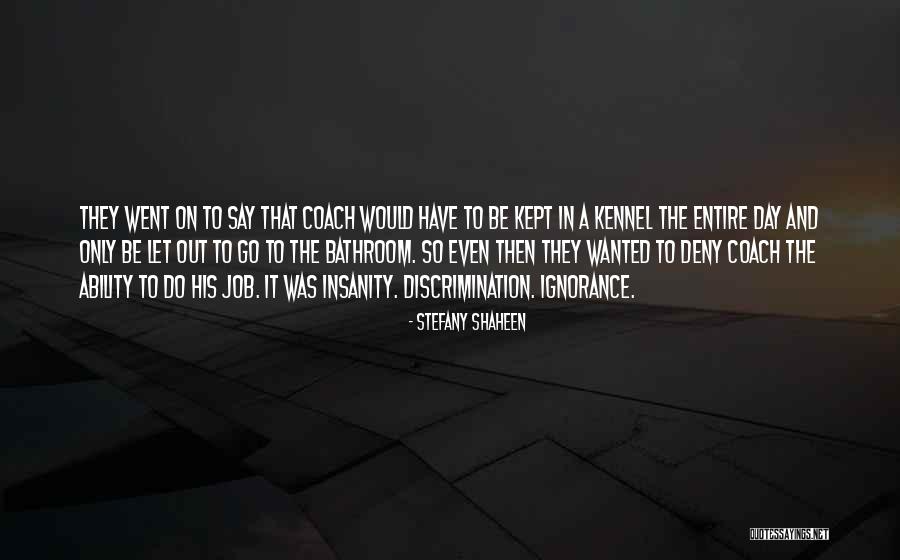 Ascolti Ballando Quotes By Stefany Shaheen