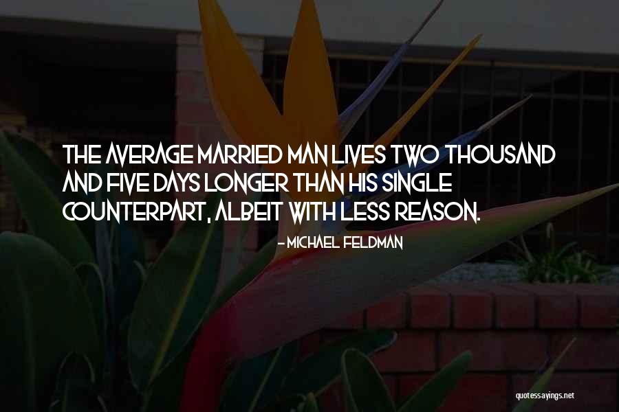 Ascolti Tv Quotes By Michael Feldman Ascolti Tv Quotes By Michael Feldman