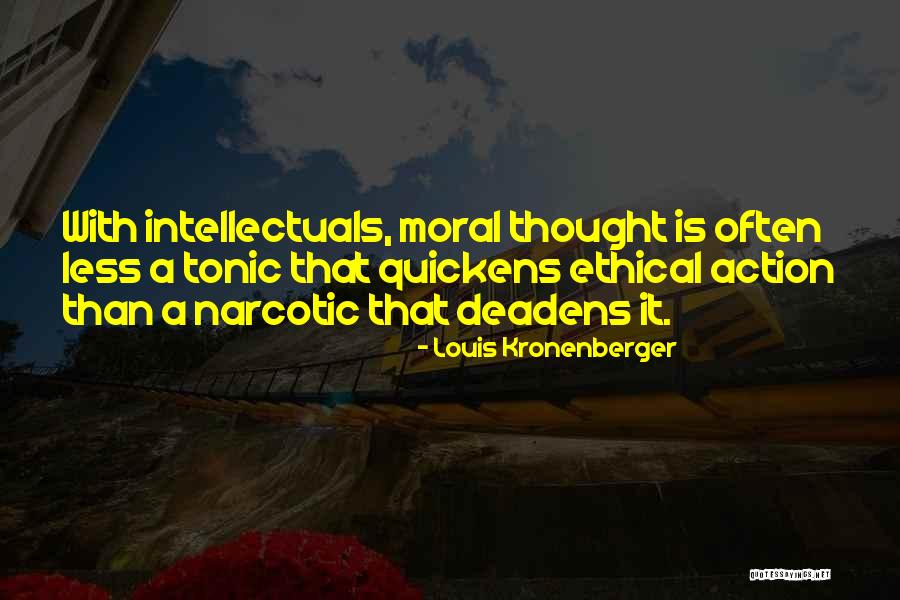 Ascott Quotes By Louis Kronenberger Ascott Quotes By Louis Kronenberger