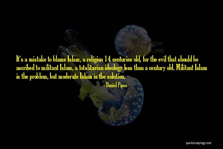 Ascribed Quotes By Daniel Pipes Ascribed Quotes By Daniel Pipes