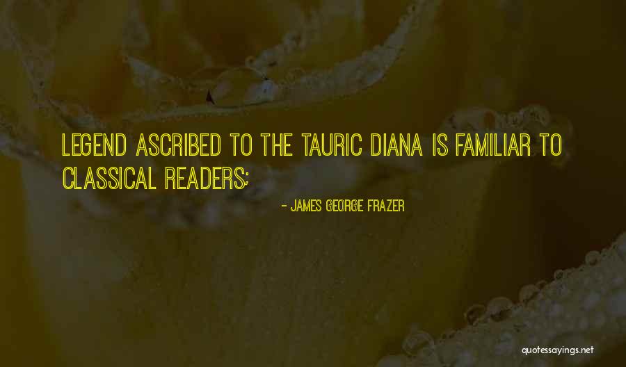 Ascribed Quotes By James George Frazer Ascribed Quotes By James George Frazer