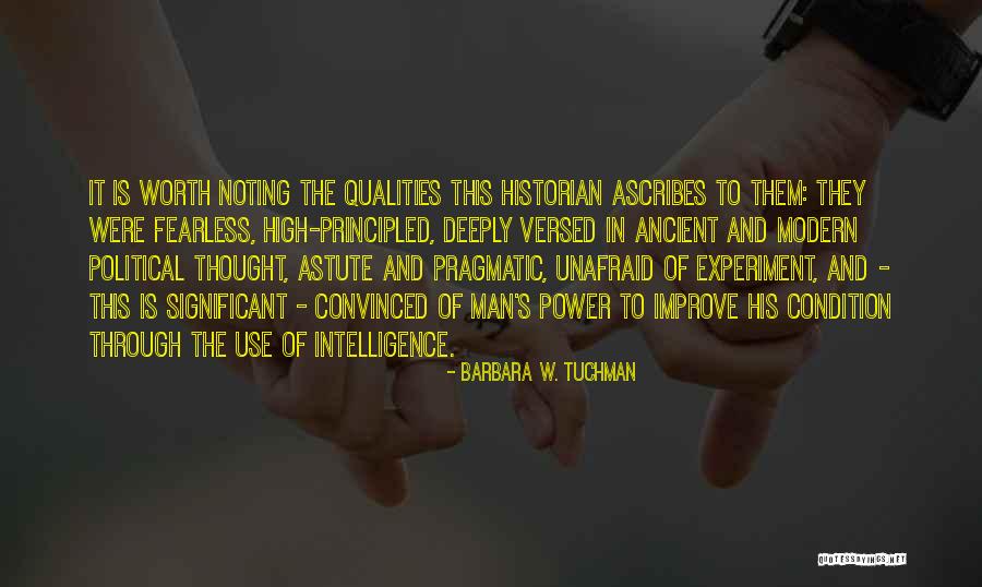 Ascribes Quotes By Barbara W. Tuchman Ascribes Quotes By Barbara W. Tuchman