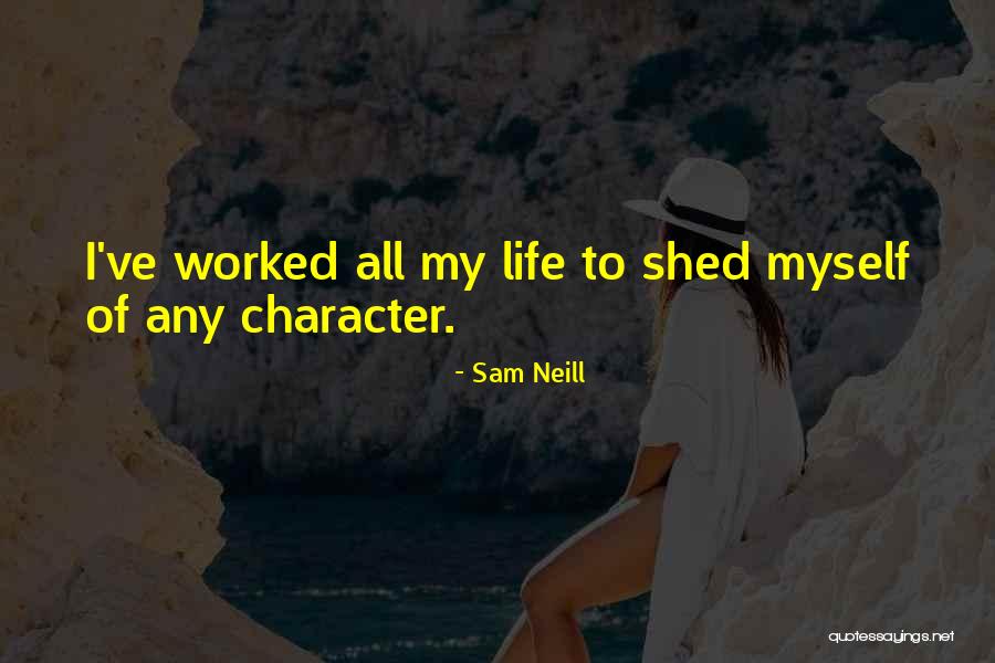 Ascua Significado Quotes By Sam Neill Ascua Significado Quotes By Sam Neill