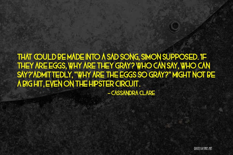 Ascuaga Ranch Quotes By Cassandra Clare Ascuaga Ranch Quotes By Cassandra Clare