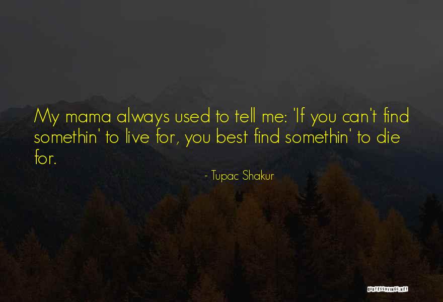 Ascuaga Reno Quotes By Tupac Shakur Ascuaga Reno Quotes By Tupac Shakur