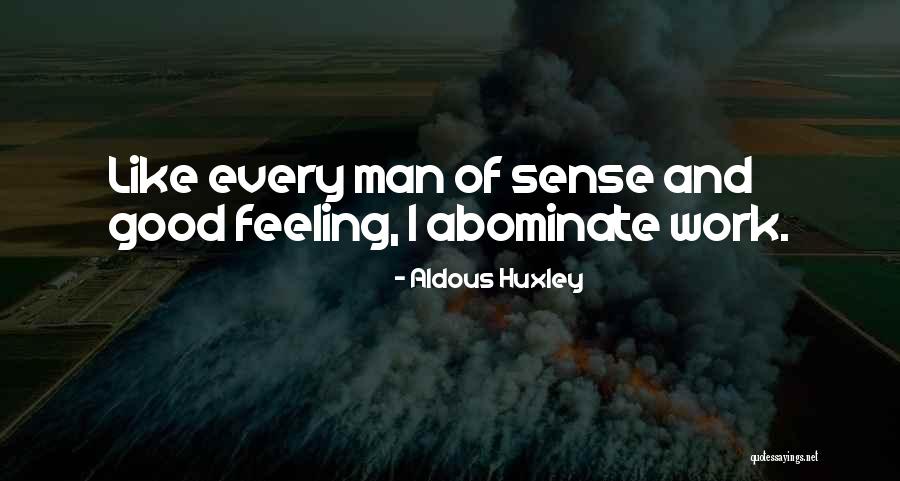 Asculted Quotes By Aldous Huxley Asculted Quotes By Aldous Huxley
