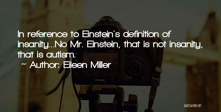 Asd Quotes By Eileen Miller