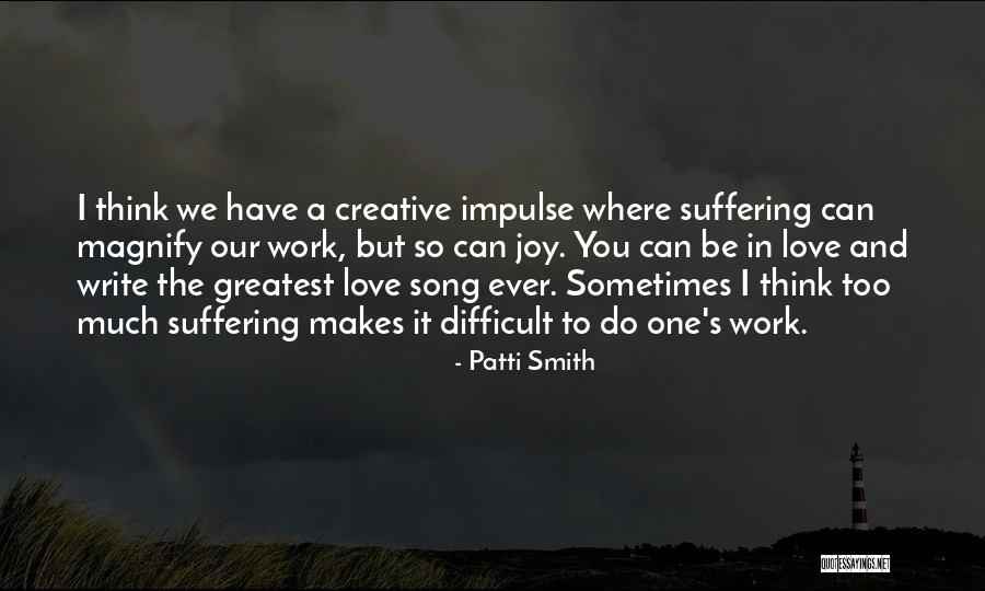 Asda Online Exclusive Quotes By Patti Smith Asda Online Exclusive Quotes By Patti Smith
