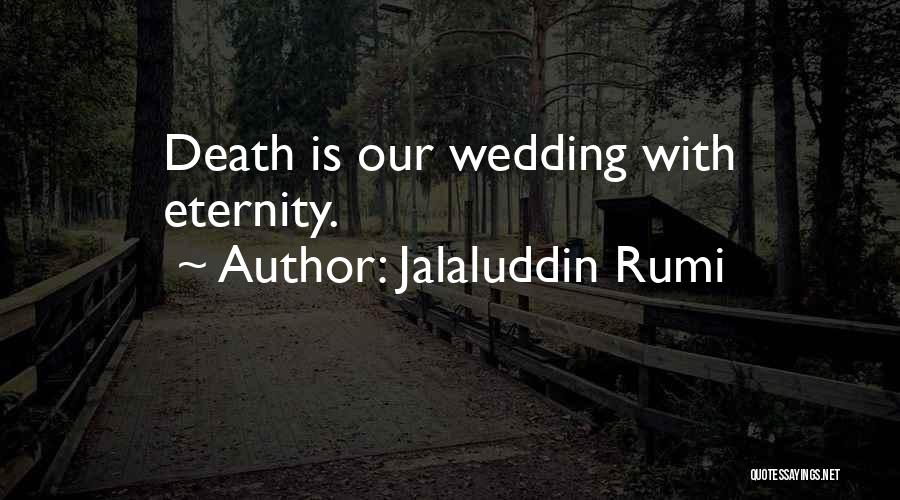 Asdal Gulf Quotes By Jalaluddin Rumi