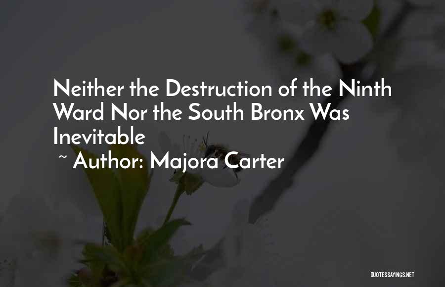 Asdal Gulf Quotes By Majora Carter