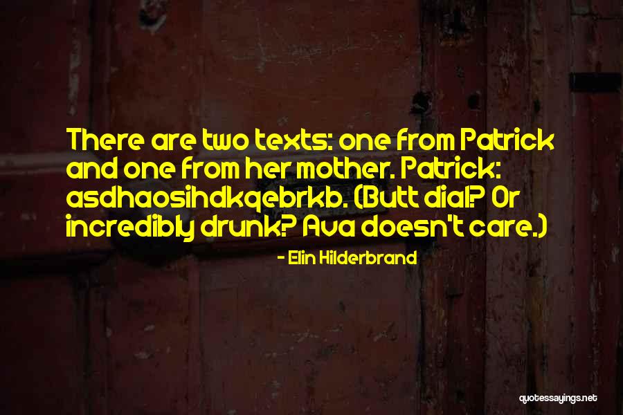 Asdhaosihdkqebrkb Quotes By Elin Hilderbrand Asdhaosihdkqebrkb Quotes By Elin Hilderbrand