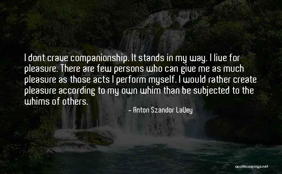Asds 2021 Quotes By Anton Szandor LaVey Asds 2021 Quotes By Anton Szandor LaVey