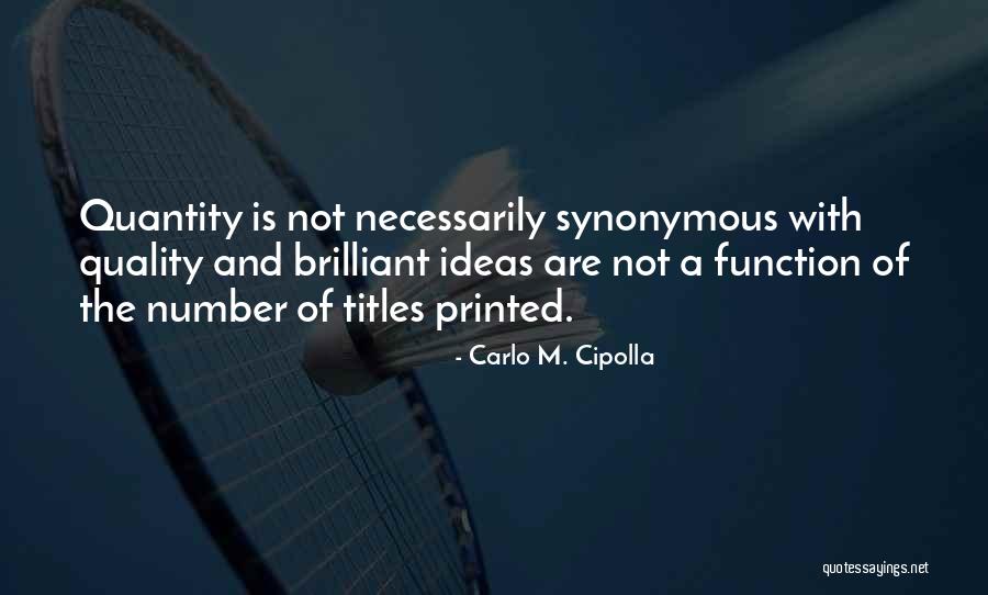Asedeals Quotes By Carlo M. Cipolla Asedeals Quotes By Carlo M. Cipolla