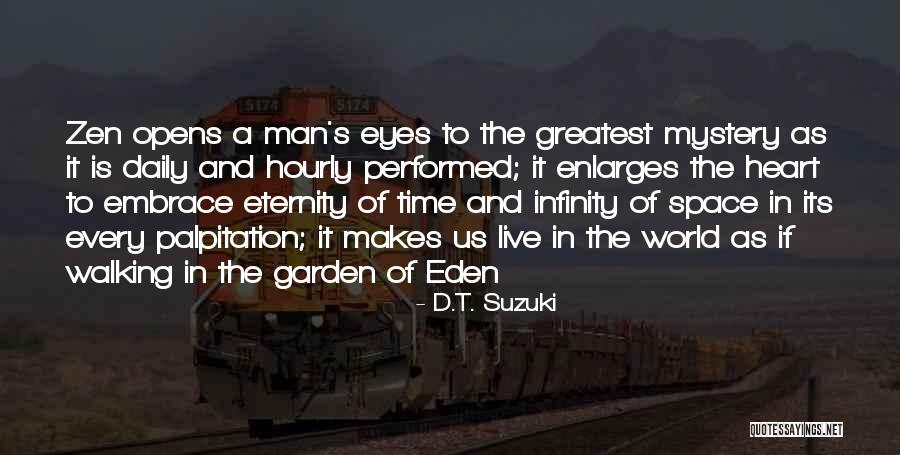 Asediu Engleza Quotes By D.T. Suzuki Asediu Engleza Quotes By D.T. Suzuki