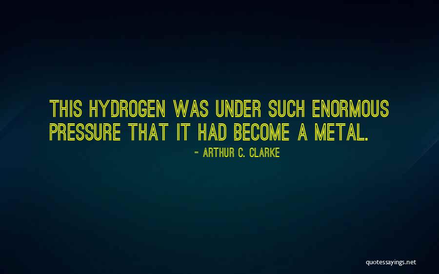 Aseel Hen Quotes By Arthur C. Clarke