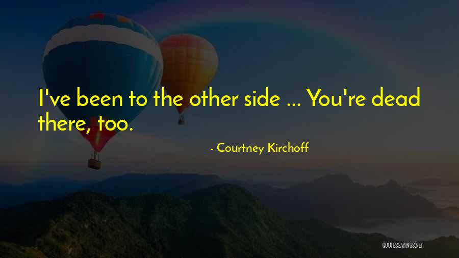 Aseel Hen Quotes By Courtney Kirchoff Aseel Hen Quotes By Courtney Kirchoff