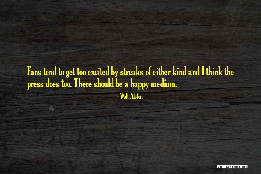 Aseel Hen Quotes By Walt Alston Aseel Hen Quotes By Walt Alston