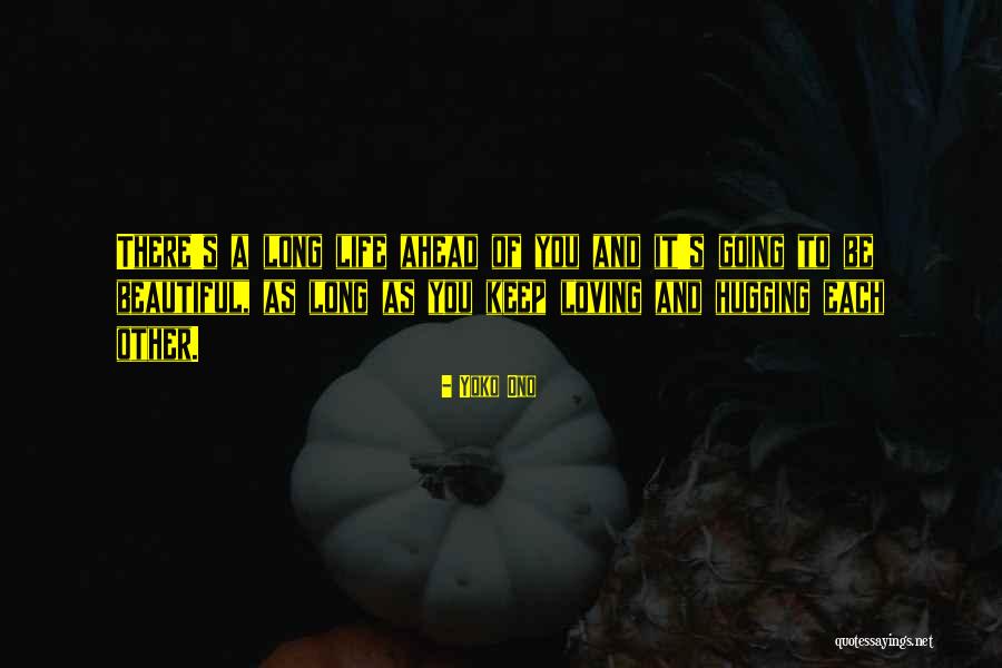 Aseguramiento Quotes By Yoko Ono Aseguramiento Quotes By Yoko Ono