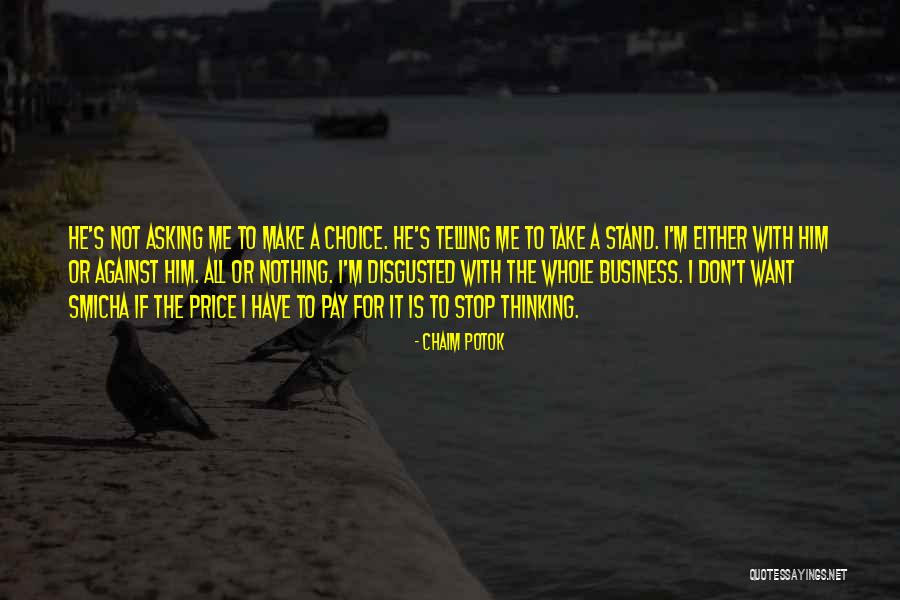 Asegurando Ramas Quotes By Chaim Potok Asegurando Ramas Quotes By Chaim Potok