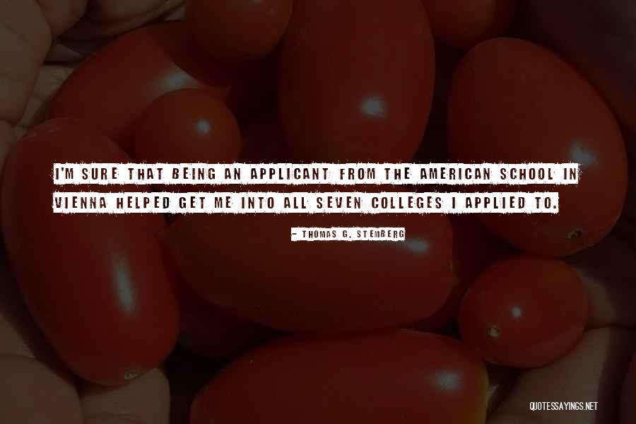 Aself Belgique Quotes By Thomas G. Stemberg