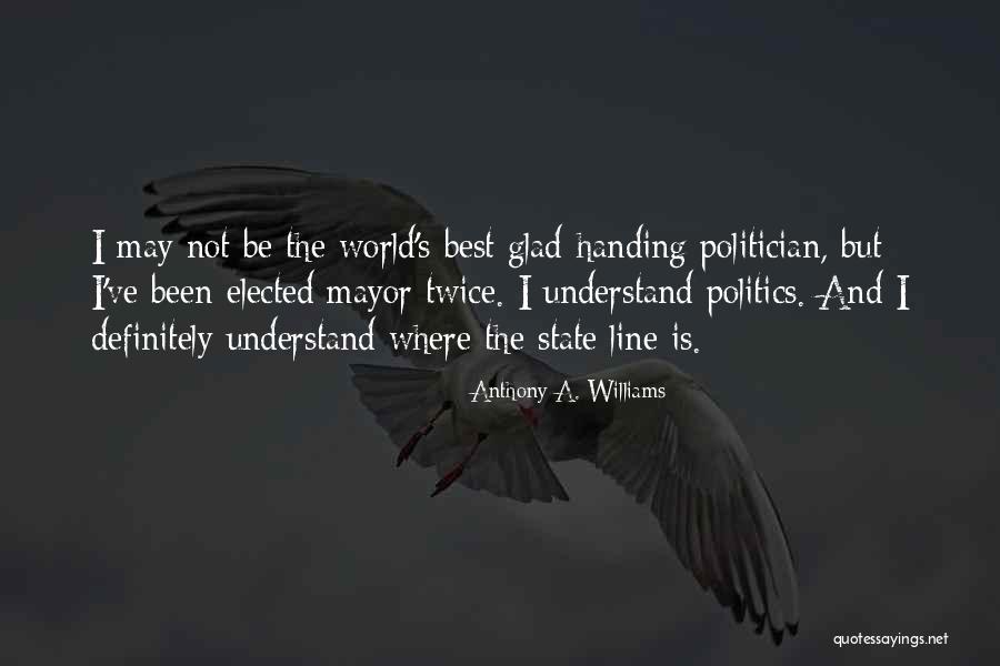 Asemejan Quotes By Anthony A. Williams Asemejan Quotes By Anthony A. Williams