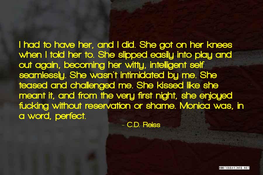 Asemejando Quotes By C.D. Reiss Asemejando Quotes By C.D. Reiss