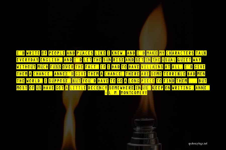 Asemenea Autorului Quotes By L.M. Montgomery Asemenea Autorului Quotes By L.M. Montgomery
