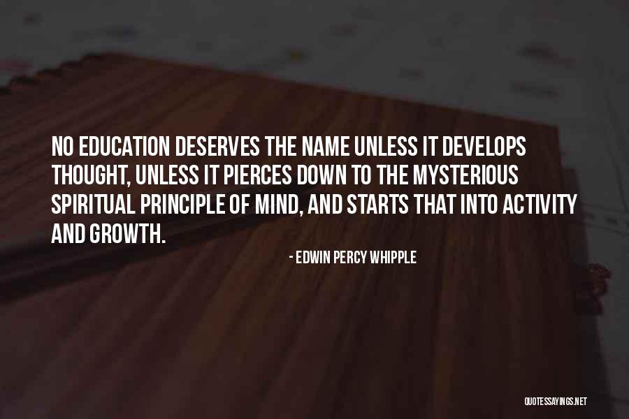 Asemeni Dex Quotes By Edwin Percy Whipple Asemeni Dex Quotes By Edwin Percy Whipple