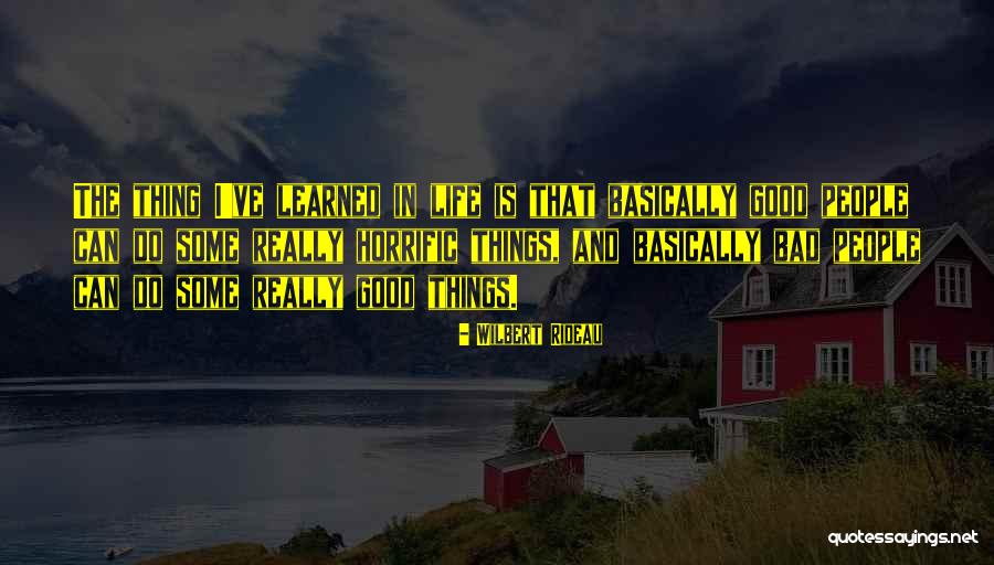 Asencio School Quotes By Wilbert Rideau Asencio School Quotes By Wilbert Rideau