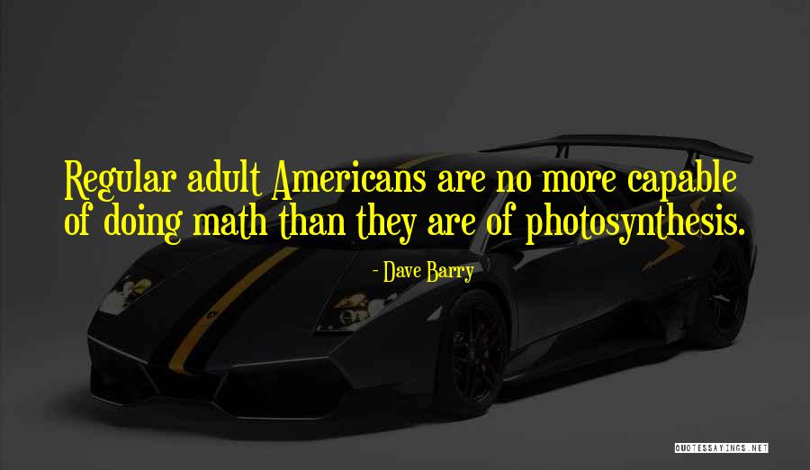 Asenovo Quotes By Dave Barry Asenovo Quotes By Dave Barry
