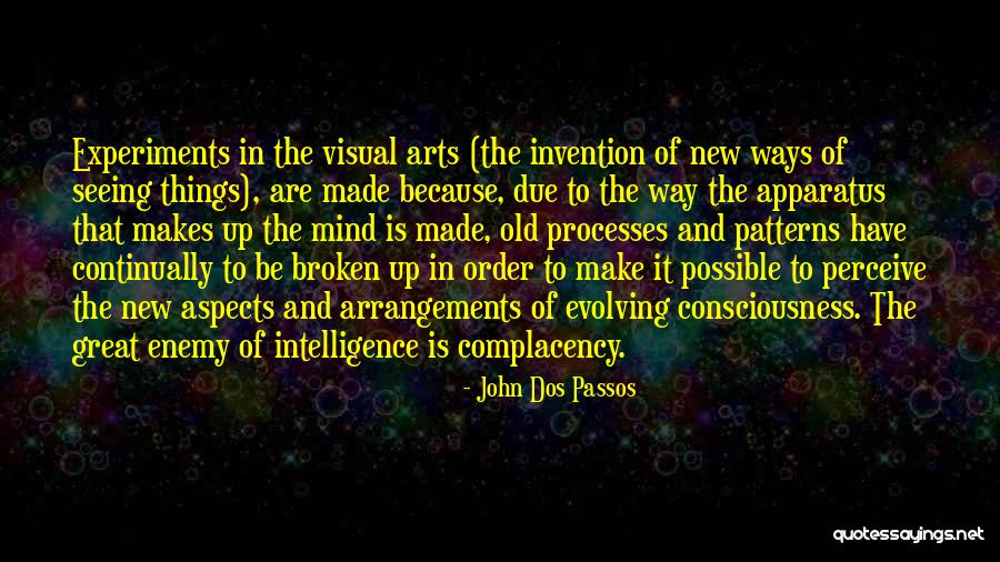 Asenti Quotes By John Dos Passos Asenti Quotes By John Dos Passos