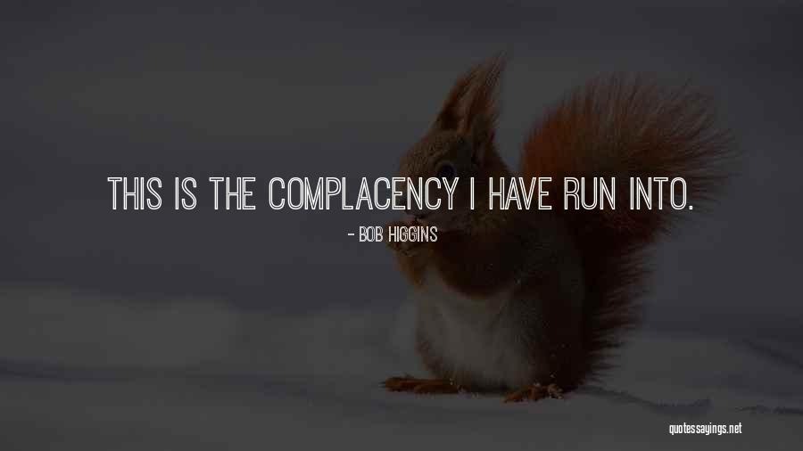 Asepsis Quotes By Bob Higgins Asepsis Quotes By Bob Higgins