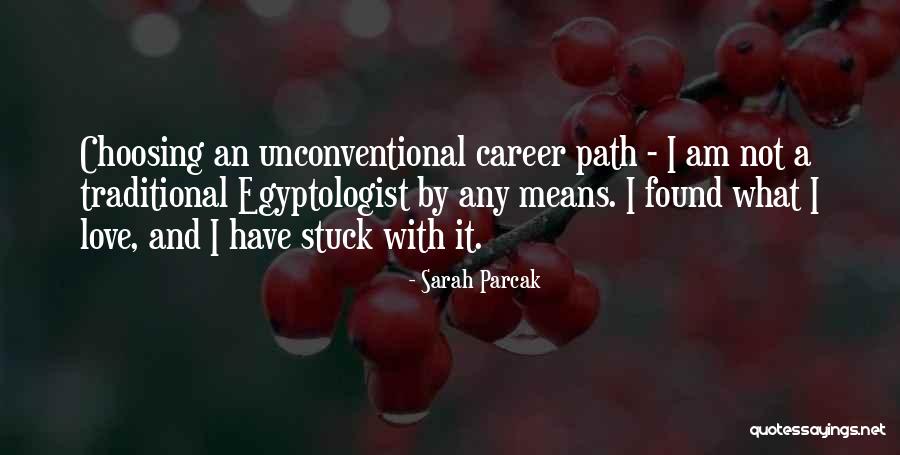 Asequible En Quotes By Sarah Parcak Asequible En Quotes By Sarah Parcak