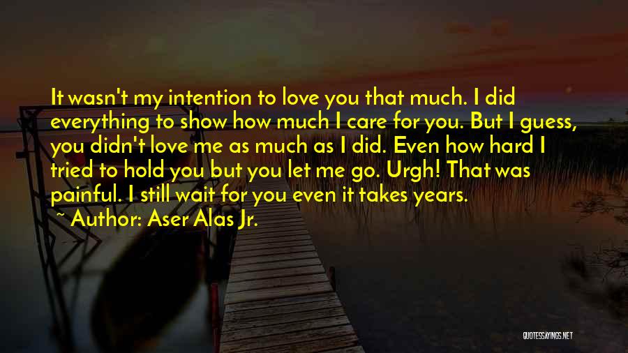 Aser Alas Jr. Quotes 1319183