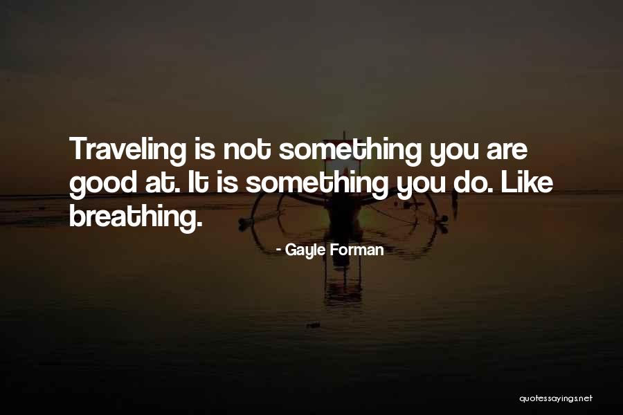 Asesina Remix Quotes By Gayle Forman Asesina Remix Quotes By Gayle Forman
