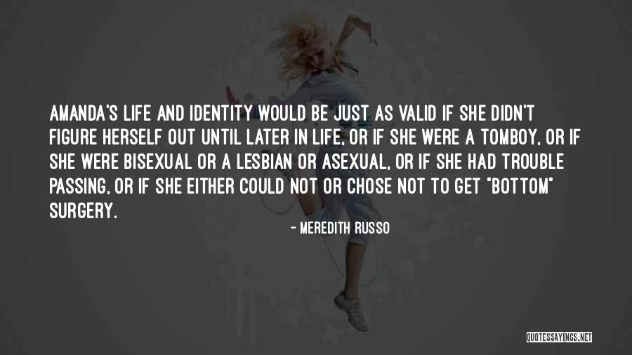 Asexual Quotes By Meredith Russo