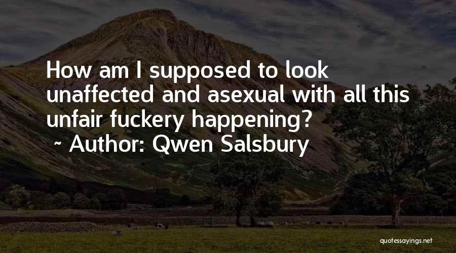 Asexual Quotes By Qwen Salsbury