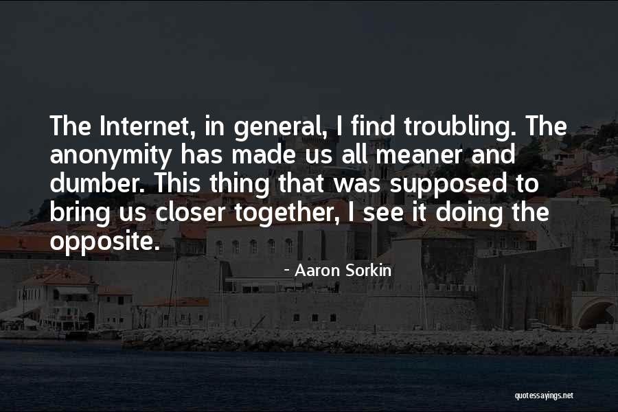 Asezare Quotes By Aaron Sorkin Asezare Quotes By Aaron Sorkin