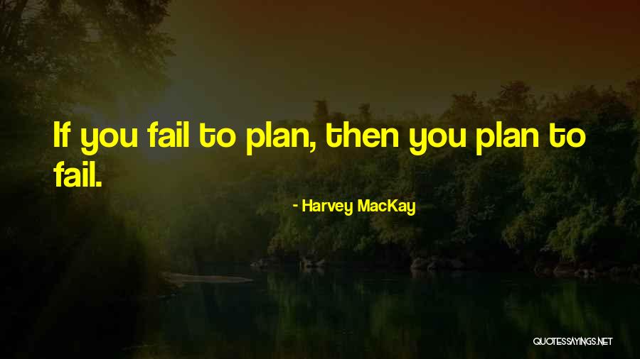 Asgardsreien By Peter Quotes By Harvey MacKay Asgardsreien By Peter Quotes By Harvey MacKay