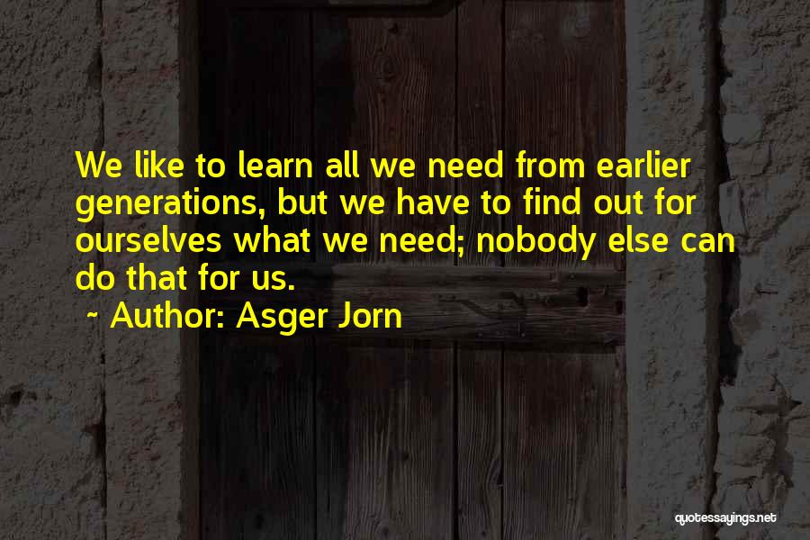 Asger Jorn Quotes 86430