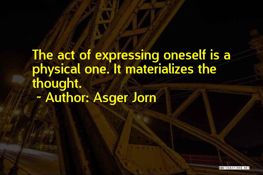 Asger Jorn Quotes 969538