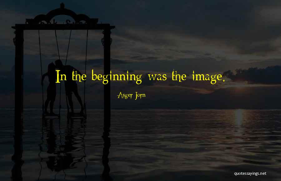 Asger Quotes By Asger Jorn Asger Quotes By Asger Jorn