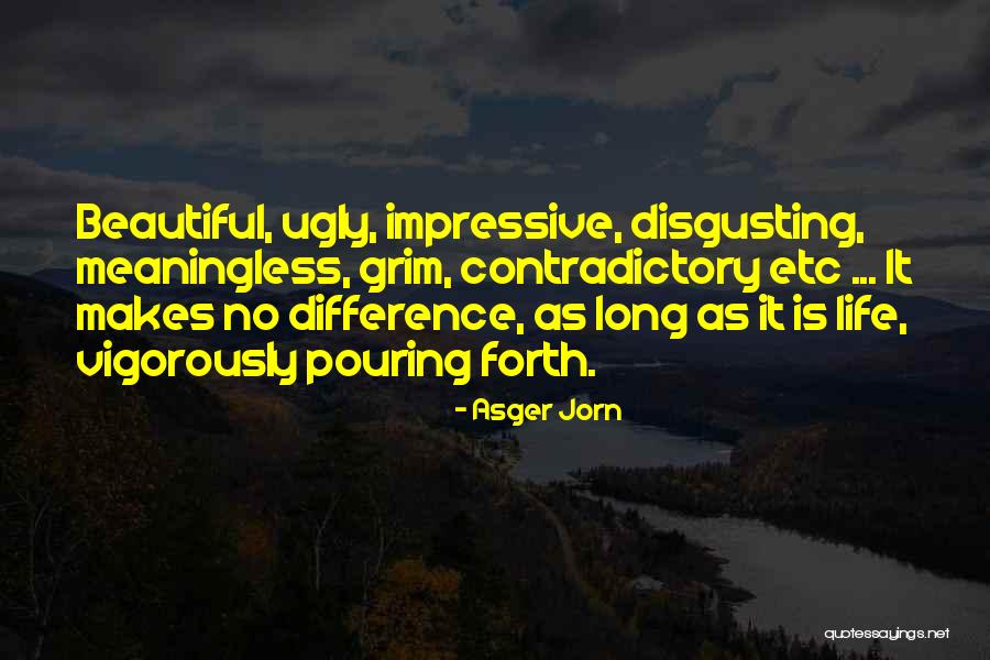 Asger Quotes By Asger Jorn Asger Quotes By Asger Jorn