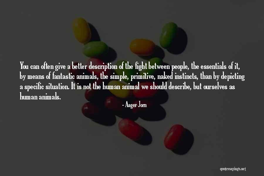 Asger Quotes By Asger Jorn Asger Quotes By Asger Jorn